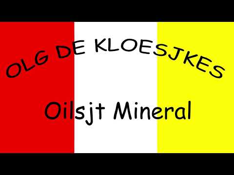 De Kloesjkes - Oilsjt Mineral