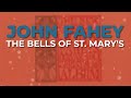 John Fahey - The Bells Of St  Mary's (Official Audio)