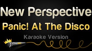 Panic! At The Disco - New Perspective (Karaoke Version)