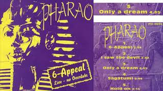 Pharao - Only a dream