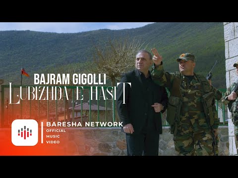Bajram Gigolli - Lubizhda e Hasit (Official Video)