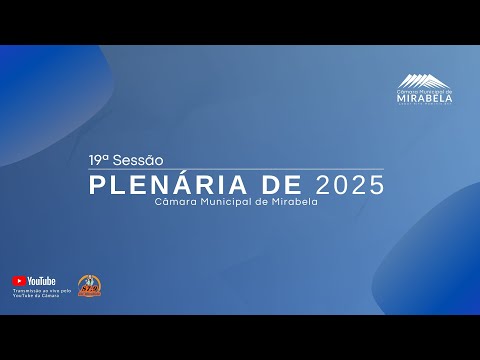 19ª Sessão Ordinária de 2025 - Mirabela, MG