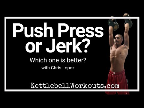 Double Kettlebell Push Press vs Double Kettlebell Jerk
