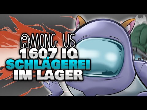 1607 IQ SCHLÄGEREI BEENDET DAS SPIEL 🥊 - ♠ Among Us ♠