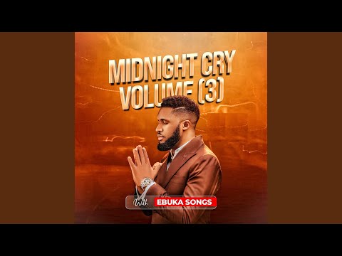 Midnight Cry, Vol. 3