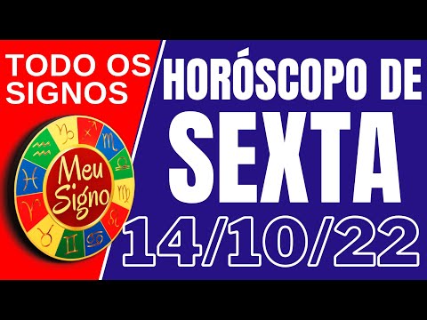 #meusigno HORÓSCOPO DE HOJE / SEXTA DIA 14/10/2022 - Todos os Signos