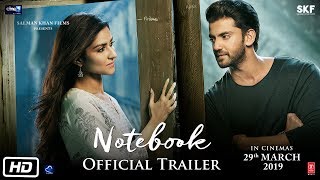 Notebook | Official Trailer | Pranutan Bahl | Zaheer Iqbal | Nitin Kakar | 29th Mar 2019