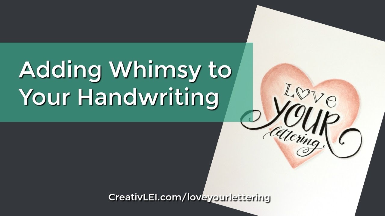 Adding Whimsy to Your Handwriting