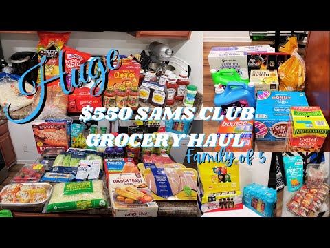 $550 SAMS CLUB GROCERY HAUL FOR JUNE 2021 | Family of 5