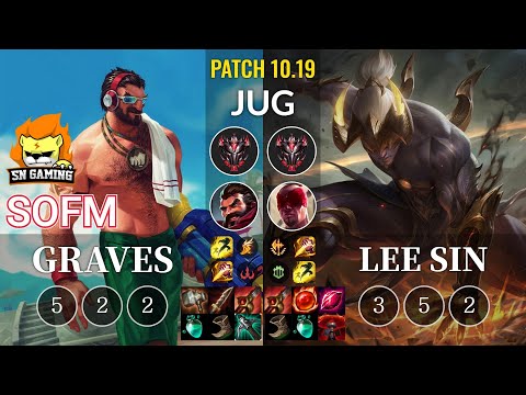 SN SofM Graves vs Lee Sin Jungle - KR Patch 10.19