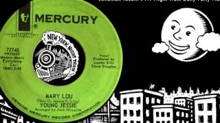 Young Jessie "Mary Lou" (Mercury, 1963 Jack Nitzsche version): NY Night Train Daily Party Platter