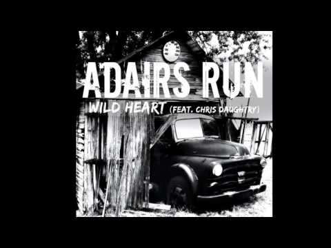 Adairs Run - Wild Heart (Feat. Chris Daughtry)