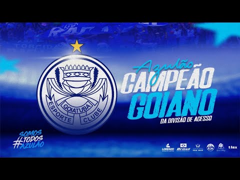 Goiatuba Esporte Clube - Campeão Goiano da Divisão de Acesso 2021