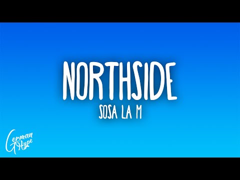 Sosa La M - Northside