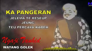 Download lagu WAYANG GOLEK ALM ABAH ASEP SUNANDAR SUNARYA  NGAJI JERO mp3