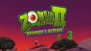 preview picture of video 'Zombie Tycoon 2 Brainhov's Revenge # 3'