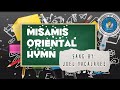 Misamis Oriental Hymn Sang by Joel Vacalares