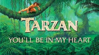 Tarzan - Phil Collins - You'll Be In My Heart