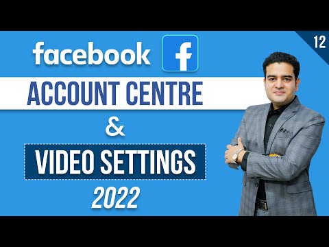 Facebook Account Center Settings | Video Quality Settings in Facebook | Facebook Course in Hindi