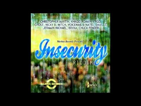 Insecurity Riddim Mix {Markus Records} - Maticalise