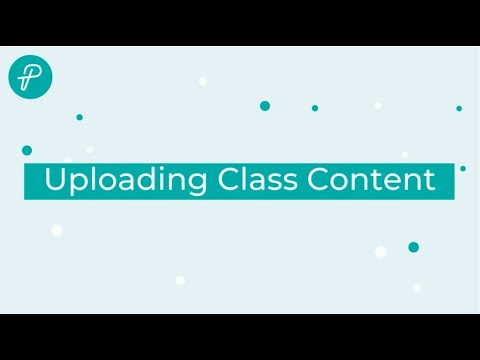 Uploading class content