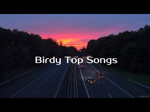 Birdy top songs