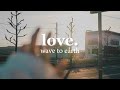 wave to earth - love. (사랑으로) lyrics rom/eng ∘˚˳°