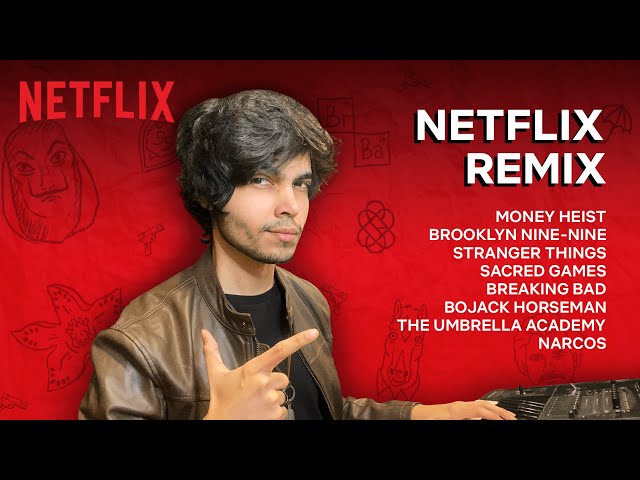Netflix Remix