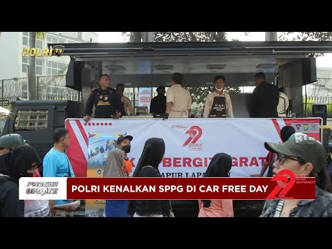 PRESISI UPDATE: POLRI PERKENALKAN SATUAN PELAYANAN PEMENUHAN GIZI DI CAR FREE DAY 22/06/2025 21.00