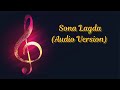 Sona Lagda Audio Version Sukriti Kakkar Prakriti Kakkar Sukh E Muzical Doctorz VYRL Originals