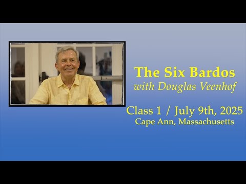 Padmasambhava's Six Bardos Class 1