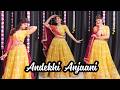 Andekhi Anjaani Ni Si Mujhse Dosti Karoge New Bollywood Dance Cover By Priya Sihara