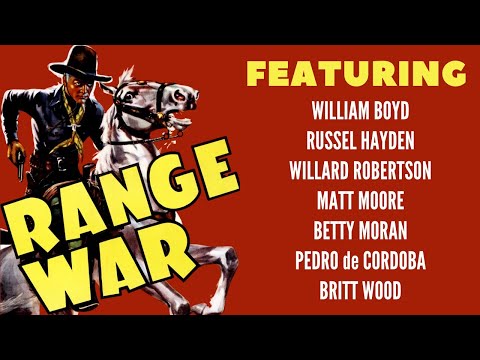 Range War | Starring Hopalong Cassidy (William Boyd) | Full Western Movie