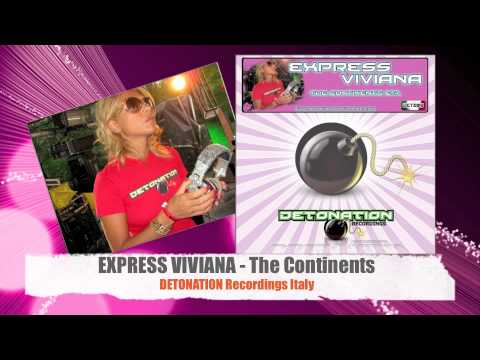 EXPRESS VIVIANA - The Continents