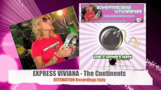 EXPRESS VIVIANA - The Continents