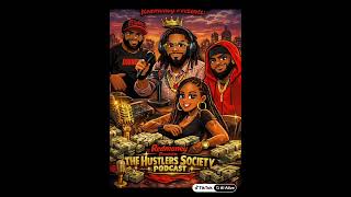 Type it to the season, premiere of the hustler Society podcast episode one featuring Jimmy Da Saint￼