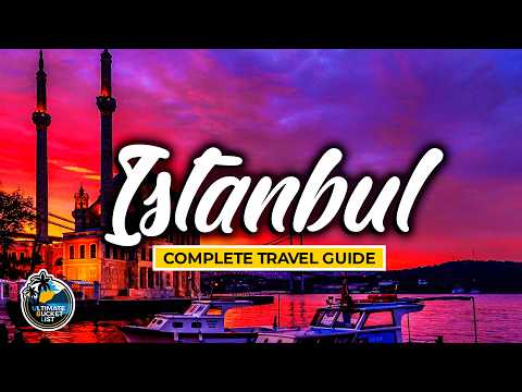 Istanbul Complete City Travel Guide – The Best Attractions, Public Transport, Food & More – Turkey