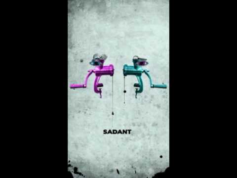 SADANT - Grinder