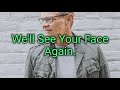 With Hope lyrics.-Steven Curtis Chapman