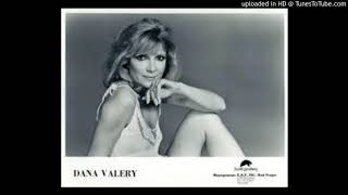DANA VALERY - YOU DON&#39;T KNOW WHERE YOUR INTERESTS LIES