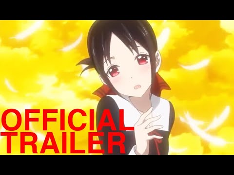 Kaguya sama Love is War Ultra Romantic - Official Trailer [English sub]| Shonen Shojo DokiDoki Anime