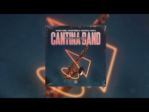 Marc Kiss, ThomTree & Crystal Rock - Cantina Band (BassWar & CaoX Remix)