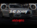 BAD BUNNY NUEVAYoL BASS BOOSTED