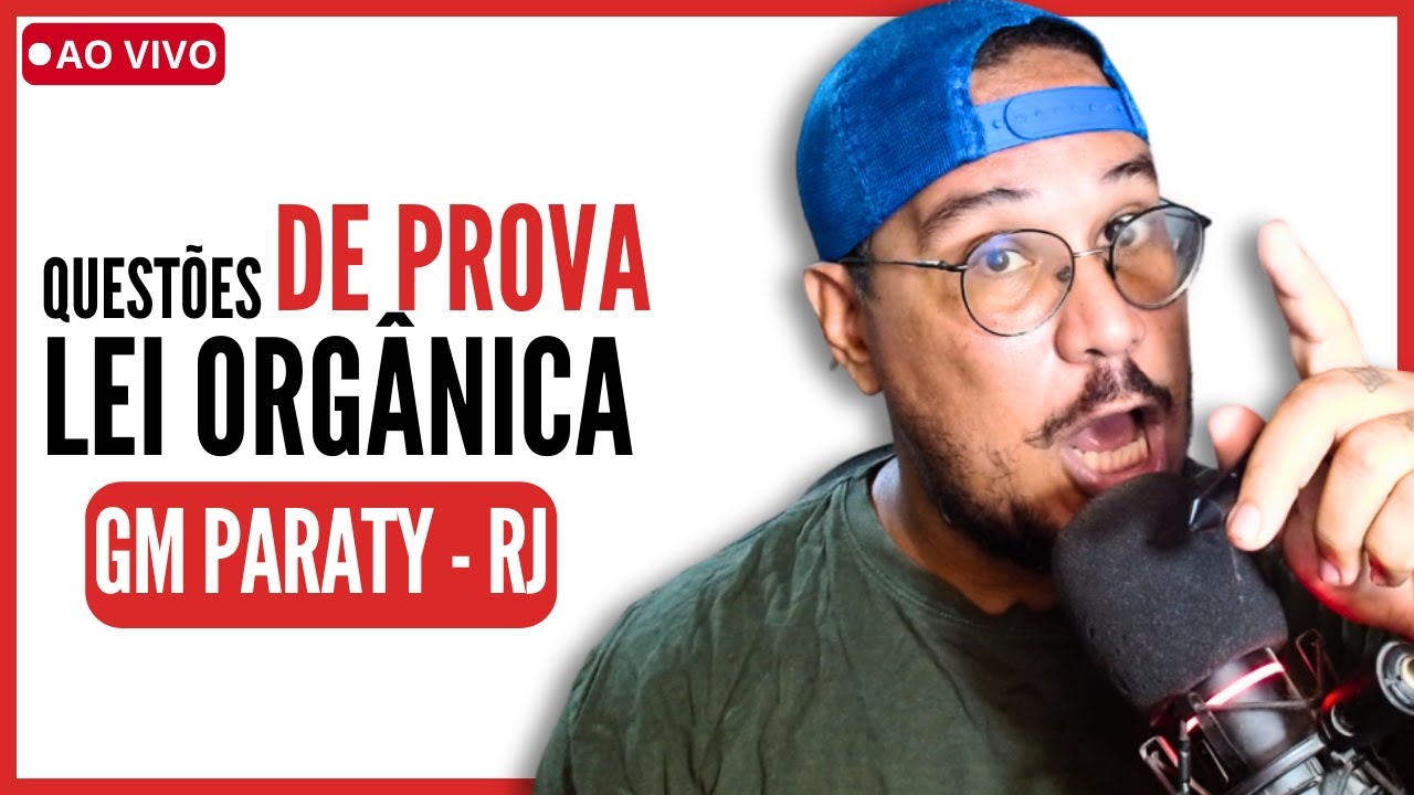 👮‍♂️ GM PARATY - RJ - LEI ORGÂNICA MUNICIPAL   👉 QUESTÕES INÉDITAS 👈