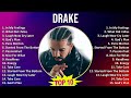 Drake 2025 MIX Playlist In My Feelings What Did I Miss Laugh Now Cry Later God S Plan