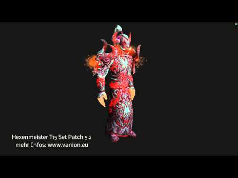 T15 Set Hexenmeister / Warlock Patch 5.2