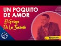 Un Poquito De AMOR  🤏  - El Gringo De La Bachata [Video Oficial]