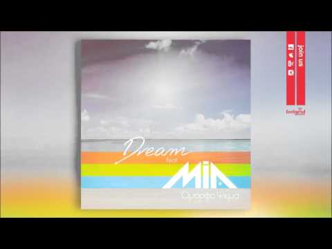 Dream - Όμορφο Ψέμα feat. MIA