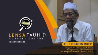 Download lagu KH. E Rosikhin Murid - Kitab Al hikam (hikmah 81 hal 67 Juz 1) mp3