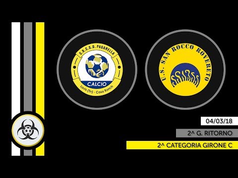 HL PARZIALI 2C - 04/03/18: Paganella - San Rocco 3-0